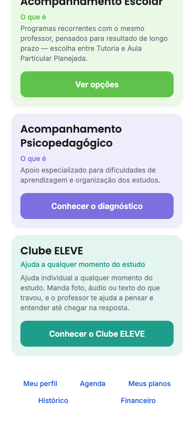 Tela inicial do aluno mostrando os quatro serviços da ELEVE
